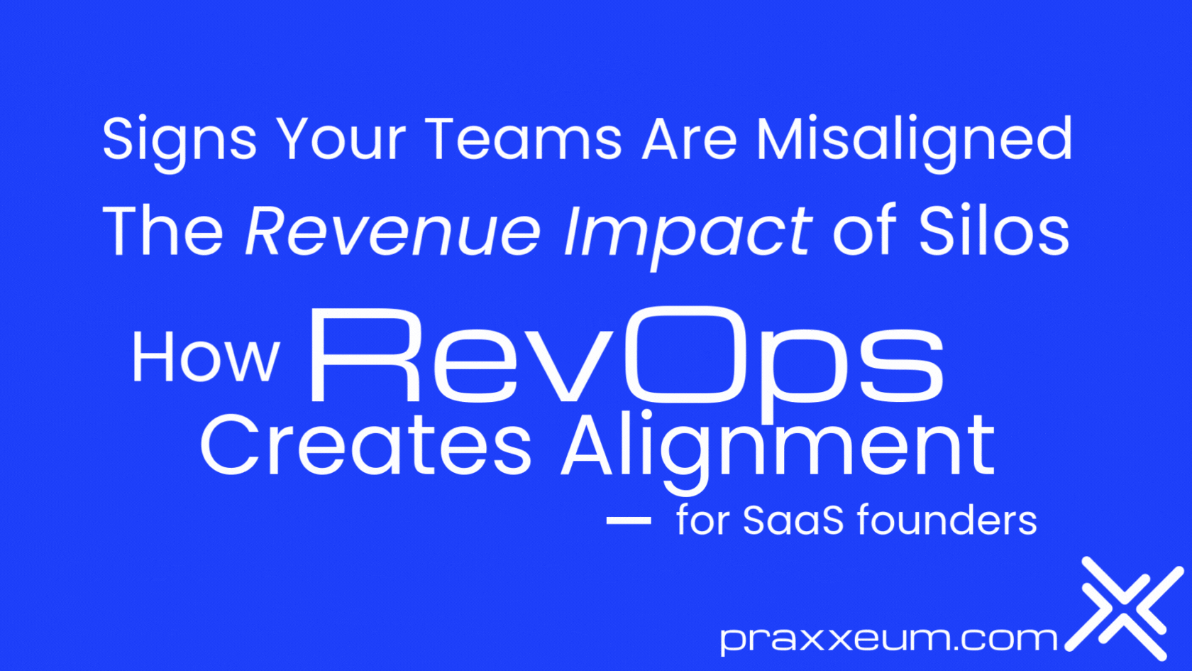 RevOps Alignment – Signs Your Teams Are Misaligned