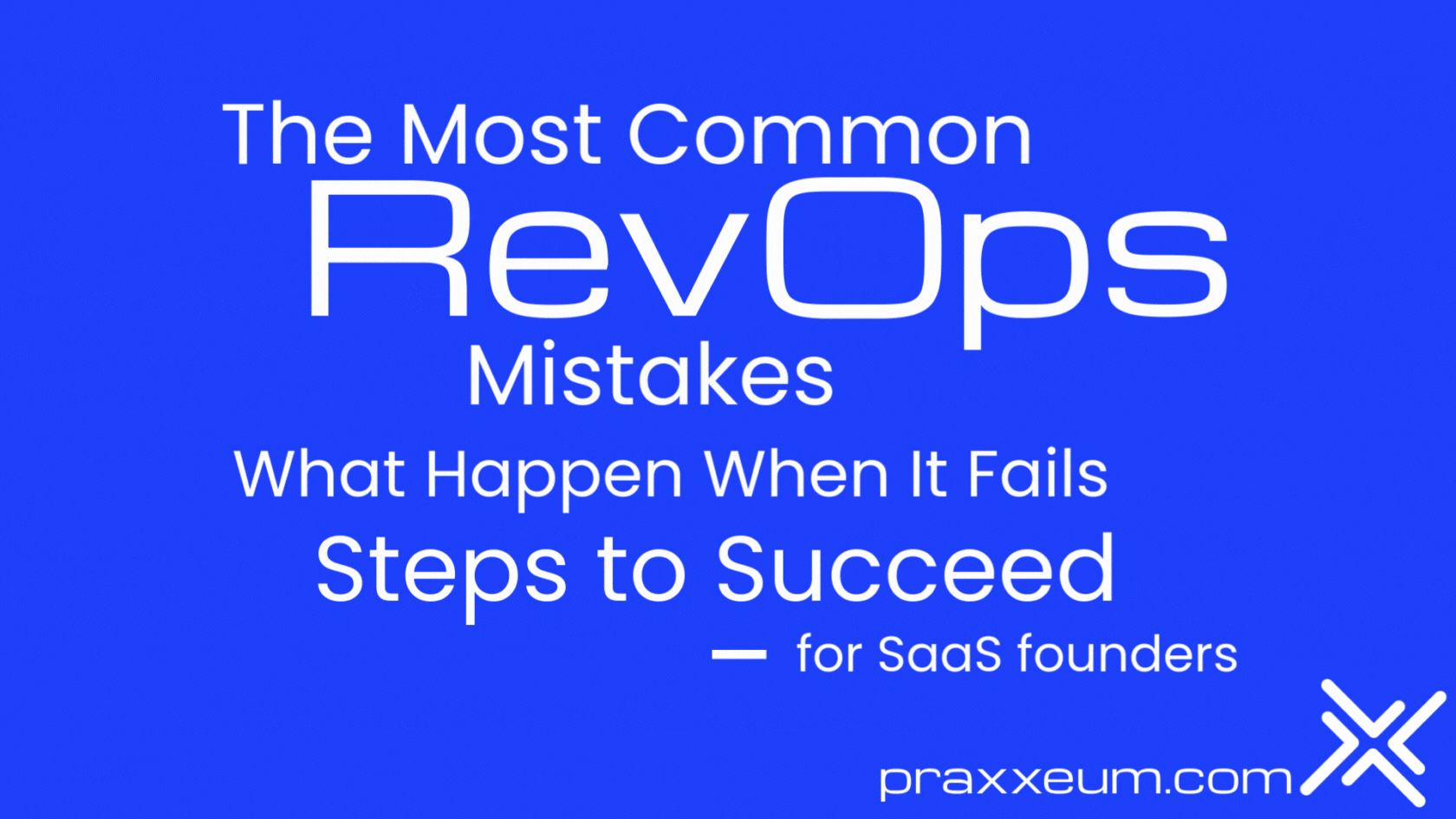 The Most Common RevOps Mistakes